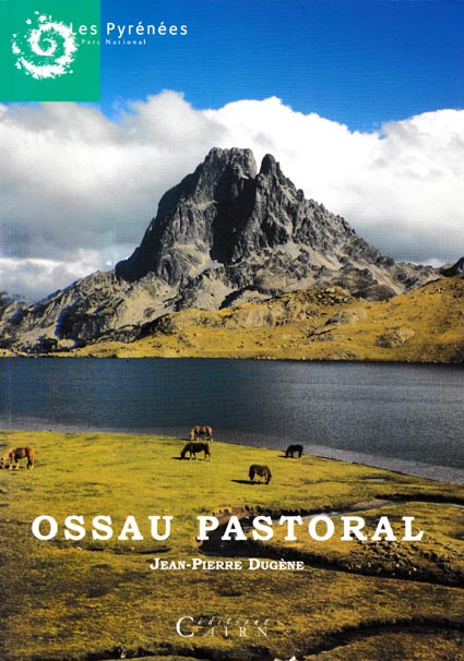 Ossau pastoral - Jean Pierre Dugène